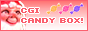 CGI CANDY BOX�I